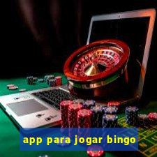 app para jogar bingo